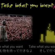 One Ok Rock Take What You Want Lyrics