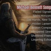 Michael Bennett Songs Volume 2