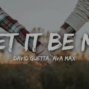 Let It Be Me Ava Max