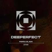 Ferra Black Star