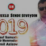 Rauf Samuxlu Sevgime Vermedin Deyer Super Sevgi Mahnisi 2019