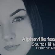 Alphaville Feat Ronja Sounds Like A Melody