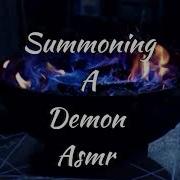 Summoning A Demon Asmr Gender Neutral