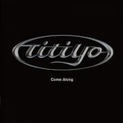 Come Along Titiyo Remix