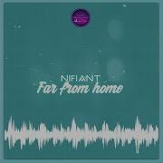 Nifiant Far From Home