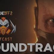 Standoff 2 Outcast Soundtrack