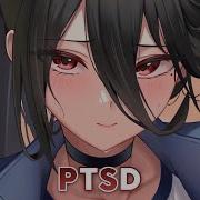 Nightcore Ptsd Lyrics