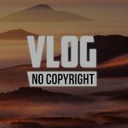 Ikson To You Vlog No Copyright Music