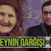 Valideynə Əl Qaldırmaq Üzünə Ağ Olmaq Hacı Şahin Valideyn Barədə