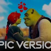 Fairytale Shrek Epic Version