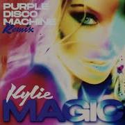 Magic Purple Disco Machine Remix