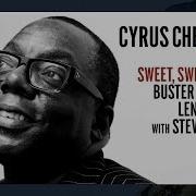 Cyrus Chestnut The Littlest One Of All Feat Steve Nelson