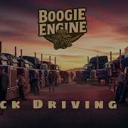 Boogie Engine Truck Driving Man