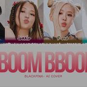 Ai Cover Blackpink Bboom Bboom Original By Momoland Official