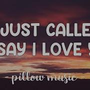 Brave I Just Called To Say I Love You