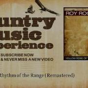 Listen To The Rhythm Of The Range Remastered