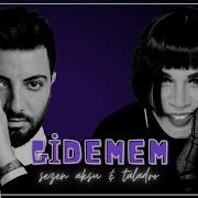 Sezen Aksu Gidemem Remix