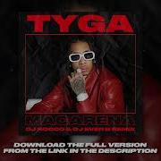 Tyga Ayy Macarena Dj Rocco Dj Ever B Remix