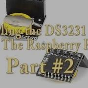 Raspberry Pi 3 Ds3231 Rtc Install Part 2