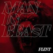 Man In Beast Instrumental Version Flint