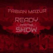 Fabian Mazur Ready For The Show Bass