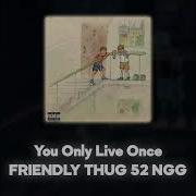 Friendly Thug 52 Acapella