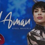 Aysel Mahurlu 2025