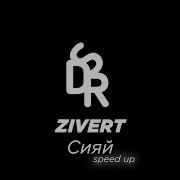 Zivert Speed Up