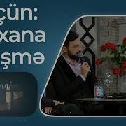 Hemin Zaur Perviz Bulbule Korpe Neycun Meyxana Deyisme