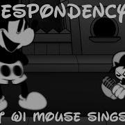 Fnf Despondency But Wi Mouse Sings It