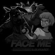 Face Me Instrumental