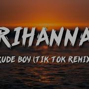 Rude Boy Tik Tok