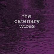 Was That Love The Catenary Wires Topic