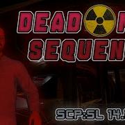 Dead Men Scp Sl