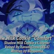 Shadow Milk Cookie Comfort Audio