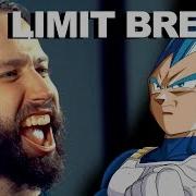 Limit Break X Survivor Dragon Ball Super Full English Cover