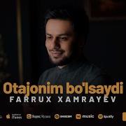 Farrux Xamrayev Otojon Mp3