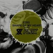 Shape Of My Heart Remix 2019