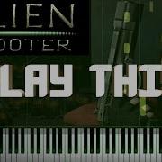 Alien Shooter Menu Theme Play This Сыграй Это Midi Piano Разбор На Пианино Cover Ноты