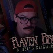 Hello Neghbor 2 The Musical Raven Book