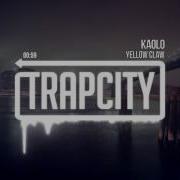 Yellow Claw Kaolo Original Mix