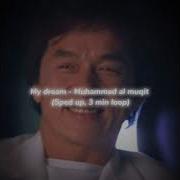 My Dream Muhammad Al Muqit Sped Up
