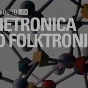 Indietronica Playlist