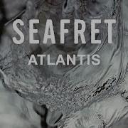 Atlantis Sped Up Version От Seafret