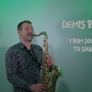 Demis Roussos Саксофон Saxophone Cover