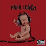 Papa Roach Born With Nothing Die With Everything