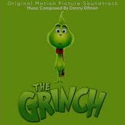 The Grinch Soundtrack The Big Opening Slowed