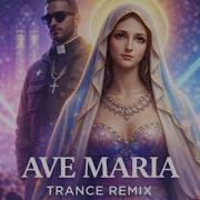 Ave Maria Trance Remix