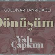 Güldiyar Tanrıdağlı Yalı Çapkını