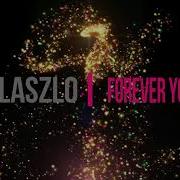 Ken Laszlo Forever Young Extended Version